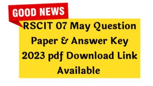 RSCIT 07 May Answer Key 2023