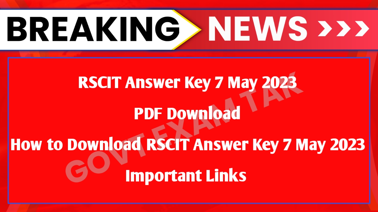 RSCIT Answer Key 7 May 2023 