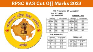 RPSC RAS Cut Off Marks 2023