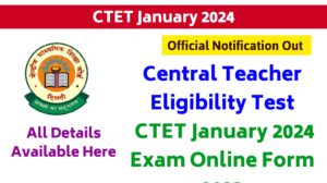 CTET January 2024 Apply Online From This Link