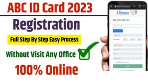 ABC ID Registration 2023 : Academic Bank of Credits