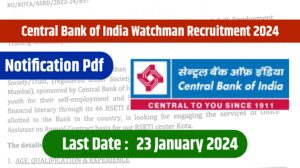 Central Bank of India Watchman Recruitment 2024