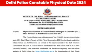 Delhi Police Constable Physical Date 2024