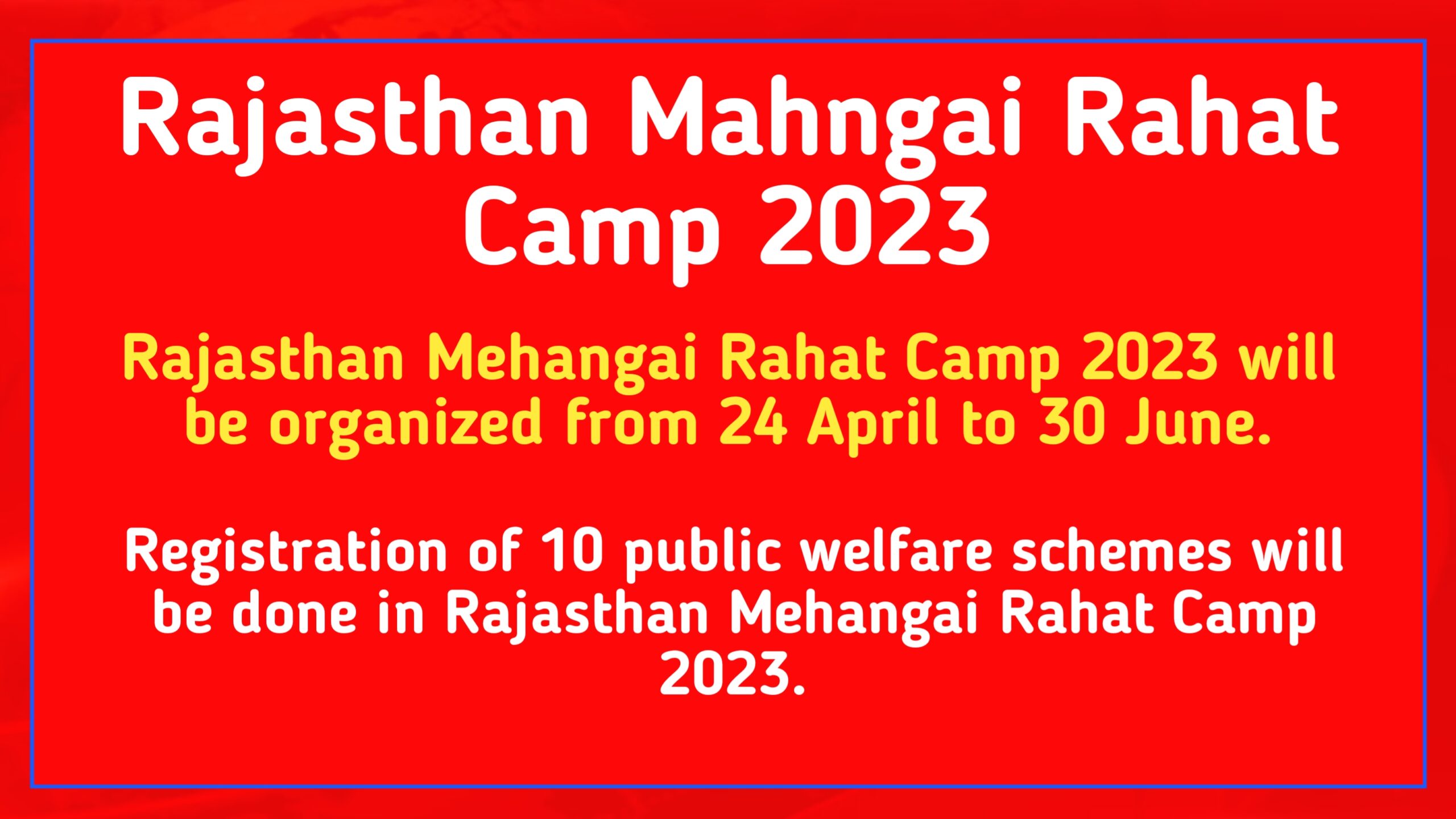 Rajasthan Mahngai Rahat Camp 2023