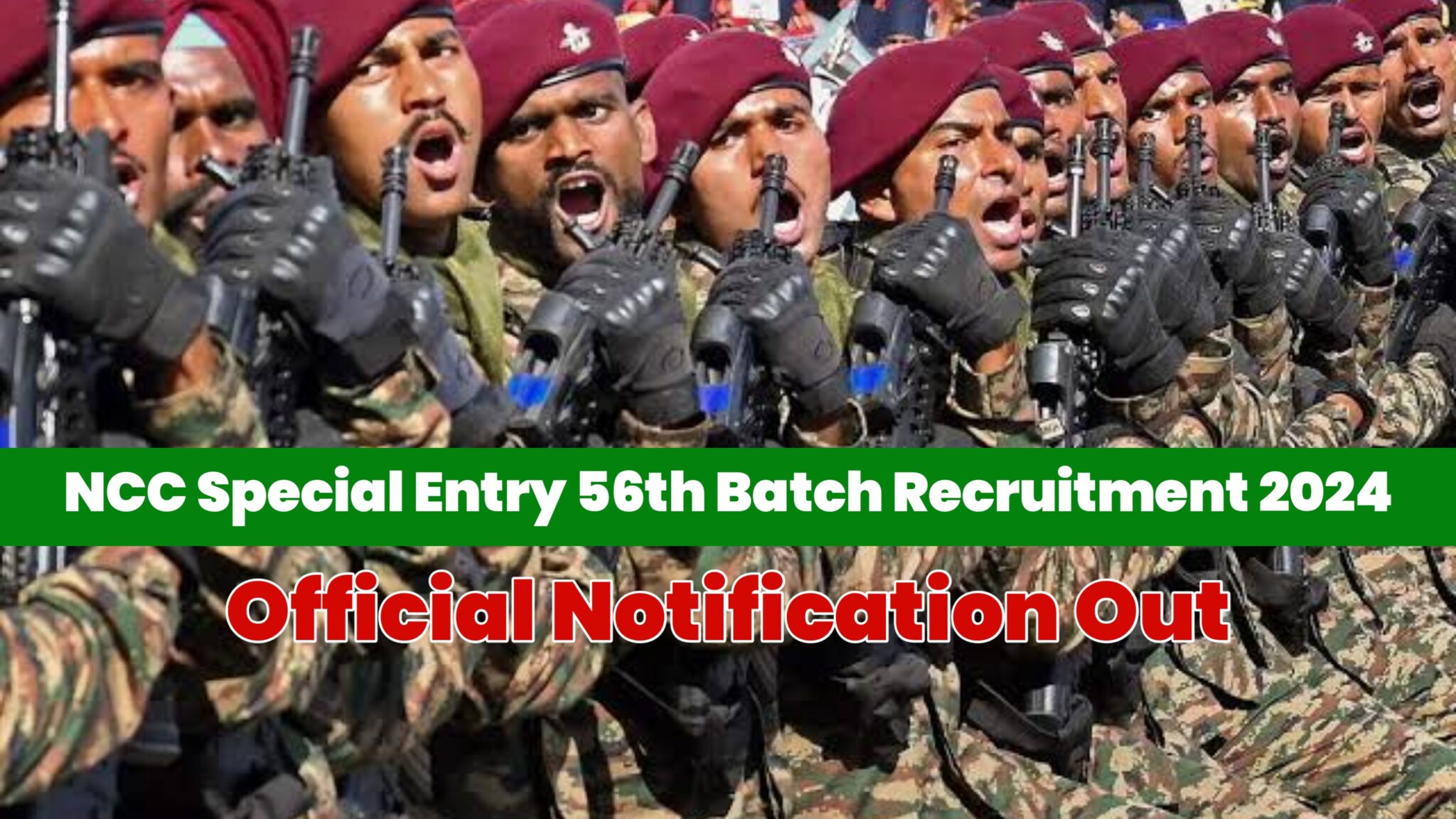 Army NCC Special Entry Scheme Recruitment 2024 56th Batch Course