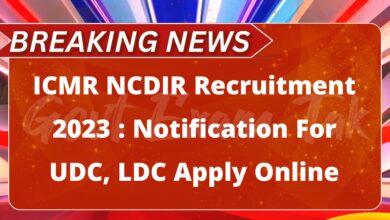 ICMR NCDIR Recruitment 2023 : Notification For UDC, LDC Apply Online
