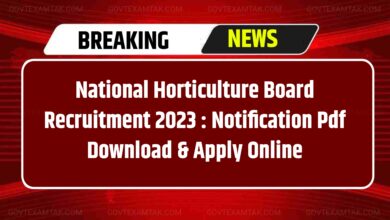 National Horticulture Board Recruitment 2023 : Notification Pdf Download & Apply Online